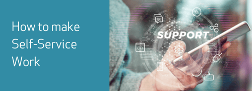 How to make ITSM Self-Service work