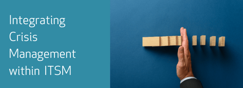 integrating crisis management with the ITSM software